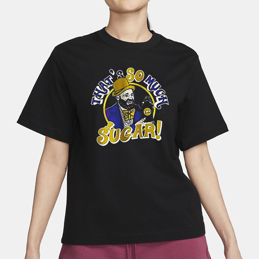 Bikes Tom Segura That’s So Much Sugar T-Shirt 4 Bikes Tom Segura That’s So Much Sugar T-Shirt1