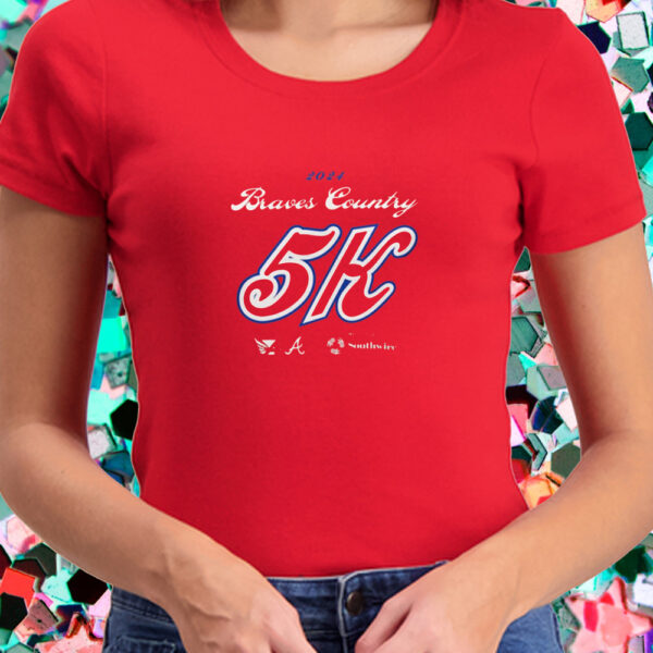 Braves Country 5K 2024 T-Shirt4