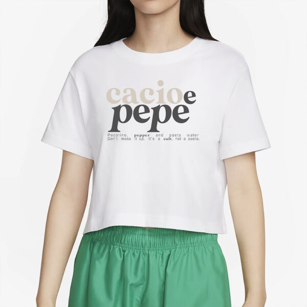 CACIO E PEPE, IT'S A CULT. T-SHIRT4