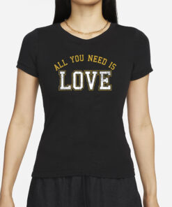 Cheeseheadtv All You Need Is Love T-Shirts