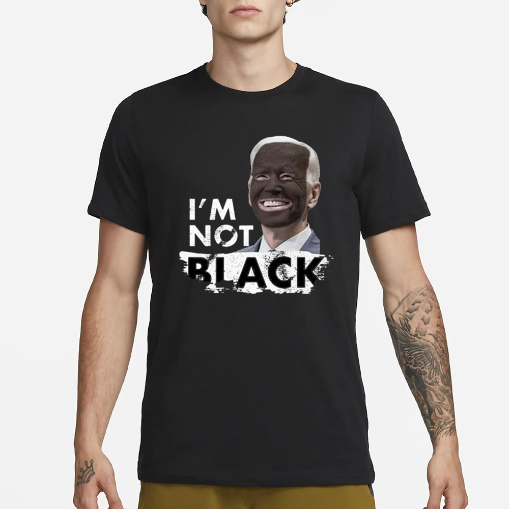 Dom Lucre Joe Biden I’M Not Black T-Shirt 4 Dom Lucre Joe Biden I’M Not Black T-Shirt1