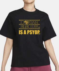 Dorianelectra Dorian Electra Is A Psyop T-Shirt3