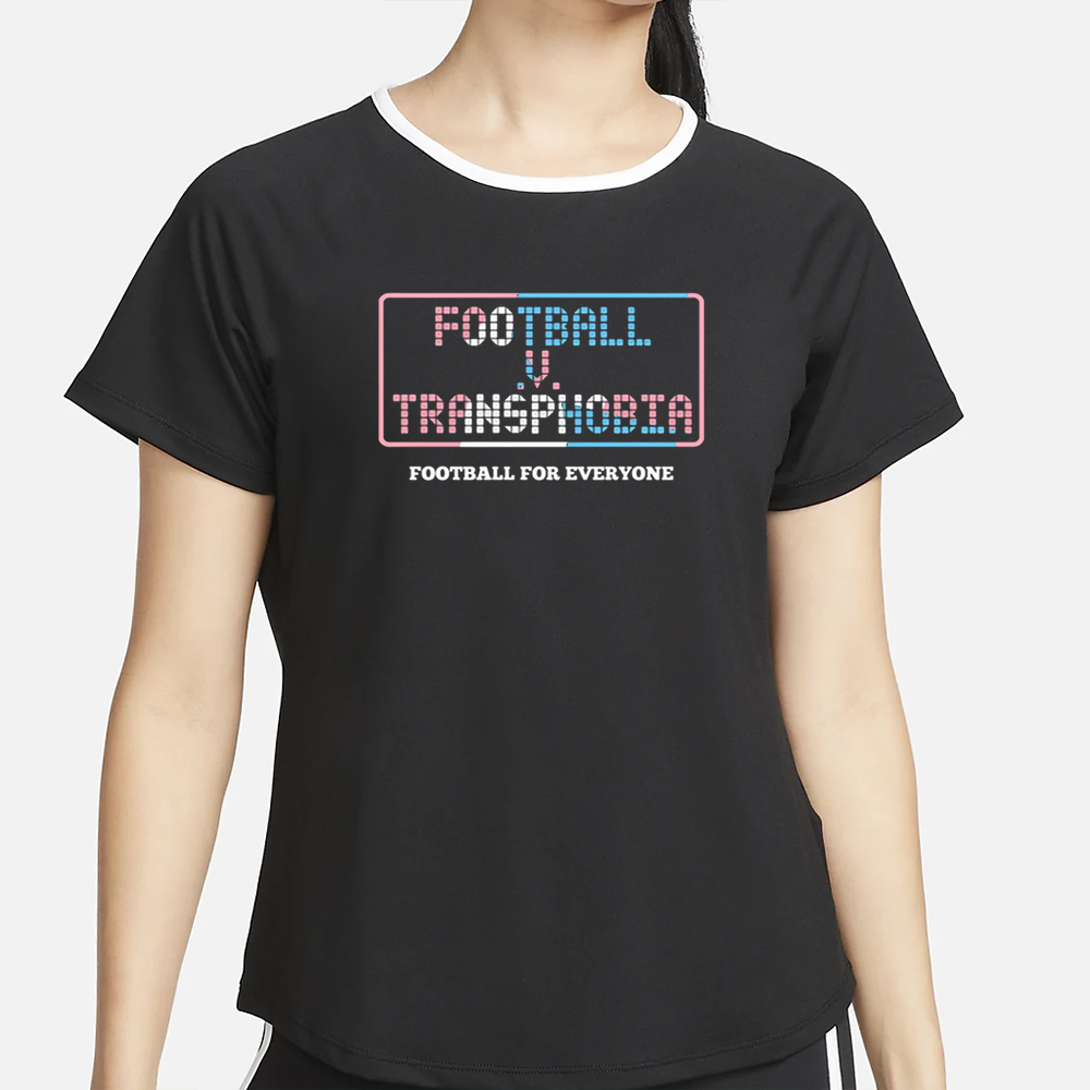 Football V Transphobia Football For Everyone T-Shirt 4 Football V Transphobia Football For Everyone T-Shirt2
