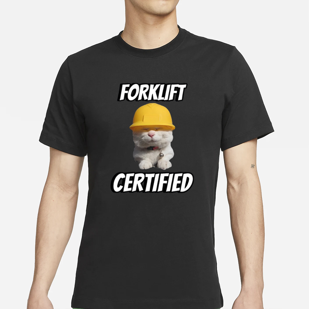 Forklift Certified Cringey T-Shirt
