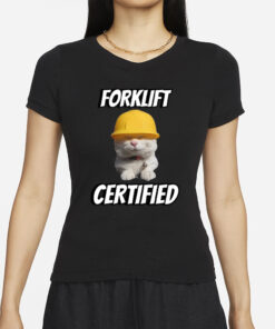 Forklift Certified Cringey T-Shirts