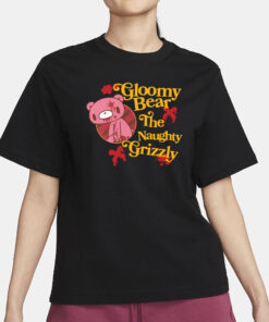 Gloomy Bear The Naughty Grizzly T-Shirt4