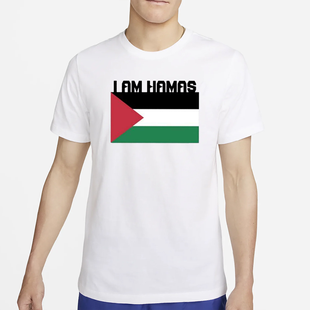 I Am Hamas T-Shirt 4 I Am Hamas T-Shirt2