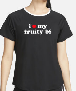 I Heart My Fruity Bf T-Shirt4