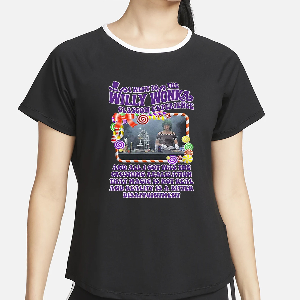 I Went To The Willy Wonka Glasgow Experience T-Shirt 4 I Went To The Willy Wonka Glasgow Experience T-Shirt2
