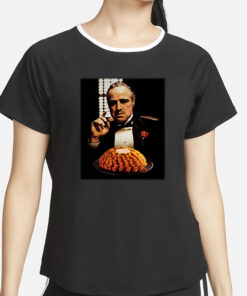 I'm Gonna Make Him An Onion He Can't Refuse T Shirt5