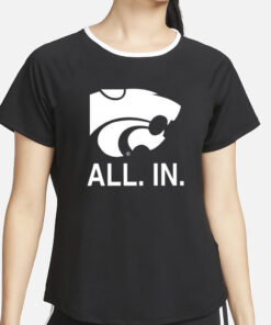 K-State Men’s Basketball All In T-Shirt2