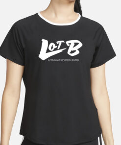 Lot B Chicago Sports Bums T-Shirt2
