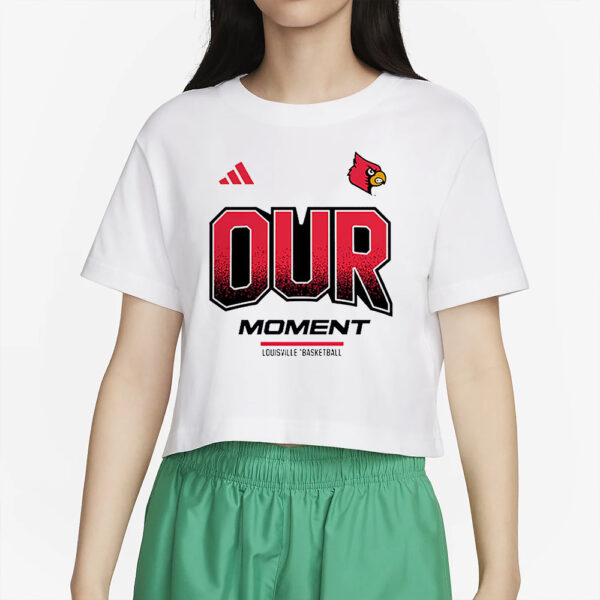 Louisville Cardinals Our Moment T-Shirt2