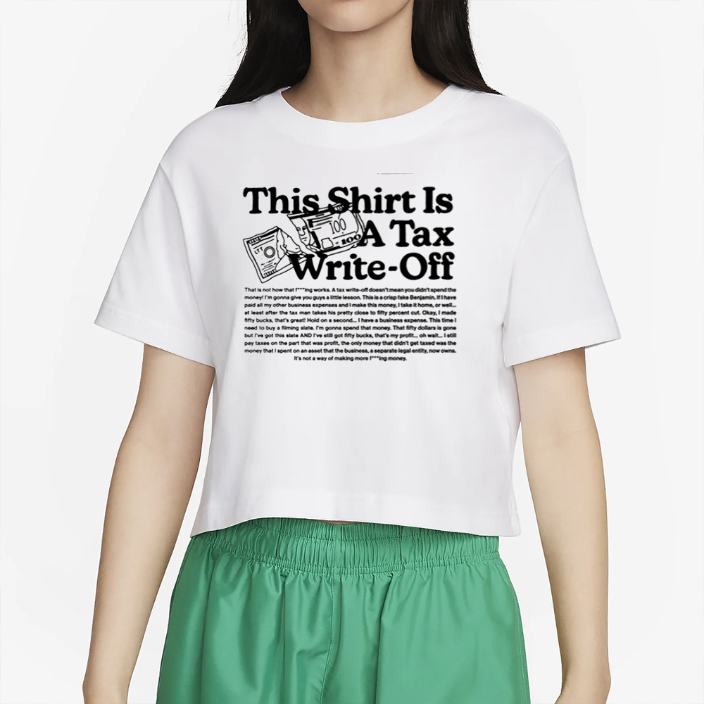 Lttstore This Shirt Is A Tax Write-Off T-Shirt 5 Lttstore This Shirt Is A Tax Write-Off T-Shirt5