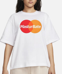Masturbate T-Shirt