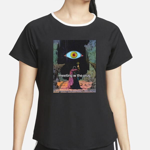 Mimofr Meeting W The Plug T-Shirt4