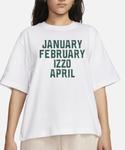 Ms Months January February Izzo April T-Shirt