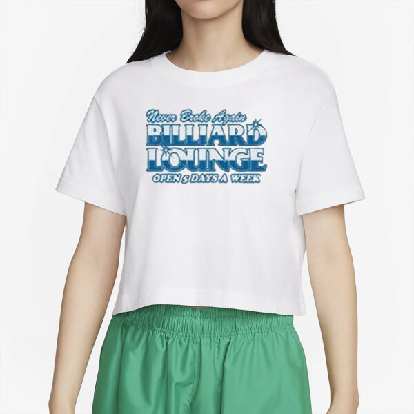 Never Broke Again Billards T-Shirt5