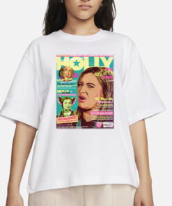 New Issue Of Holly Mag Out Now T-Shirts
