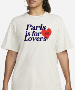 Niallhoran Store Paris Is For Lovers T-Shirt3