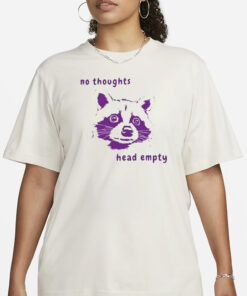 No Thoughts Head Empty T-Shirt1