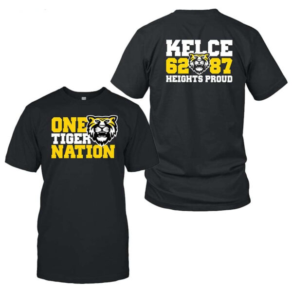 One Tiger Nation Kelce 62-87 Heights Proud T-Shirt