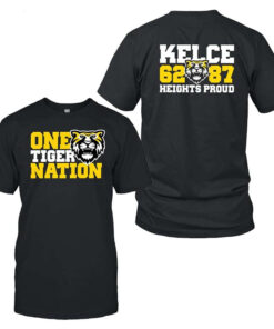 One Tiger Nation Kelce 62-87 Heights Proud T-Shirt