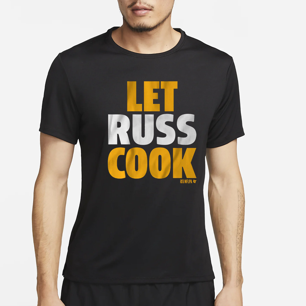 RUSSELL WILSON PITTSBURGH LET RUSS COOK T-SHIRT 4 RUSSELL WILSON PITTSBURGH LET RUSS COOK T-SHIRT2