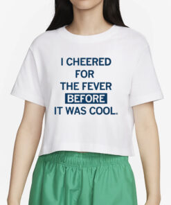 Raygun I Cheered For The Fever Before It Was Cool T-Shirt5