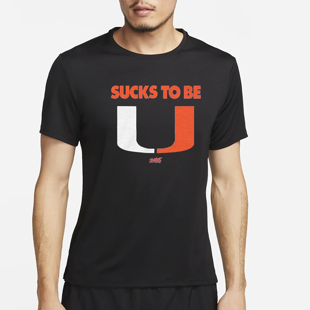 Sucks To Be U T Shirt For Florida College Fans 4 Sucks To Be U T Shirt For Florida College Fans2