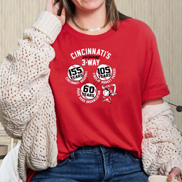THE ORIGINAL 3-WAY - CELEBRATING 60 YEARS OF THE ROSIE REDS ORGINIZATION T-SHIRT