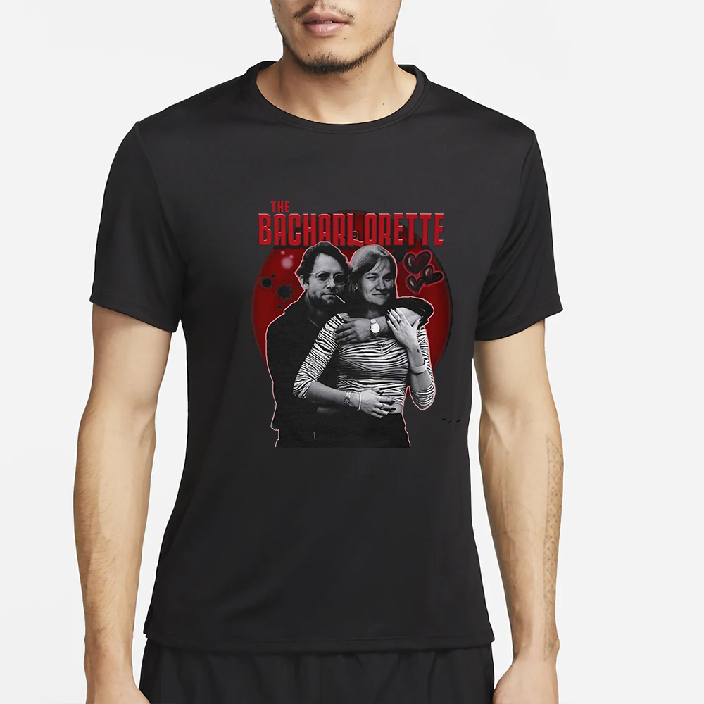 The Bacharlorette T-Shirt 4 The Bacharlorette T-Shirt4