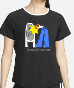 The Story So Far I Want To Disappear T-Shirt5