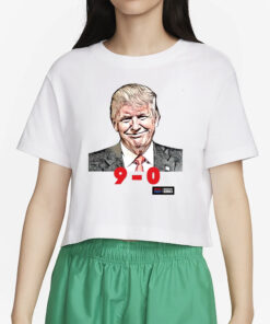 Trump 9-0 Scotus T-Shirt45
