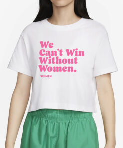 WOMEN FOR BIDEN HARRIS WE CAN'T WIN WITHOUT WOMEN V-NECK T-SHIRT4