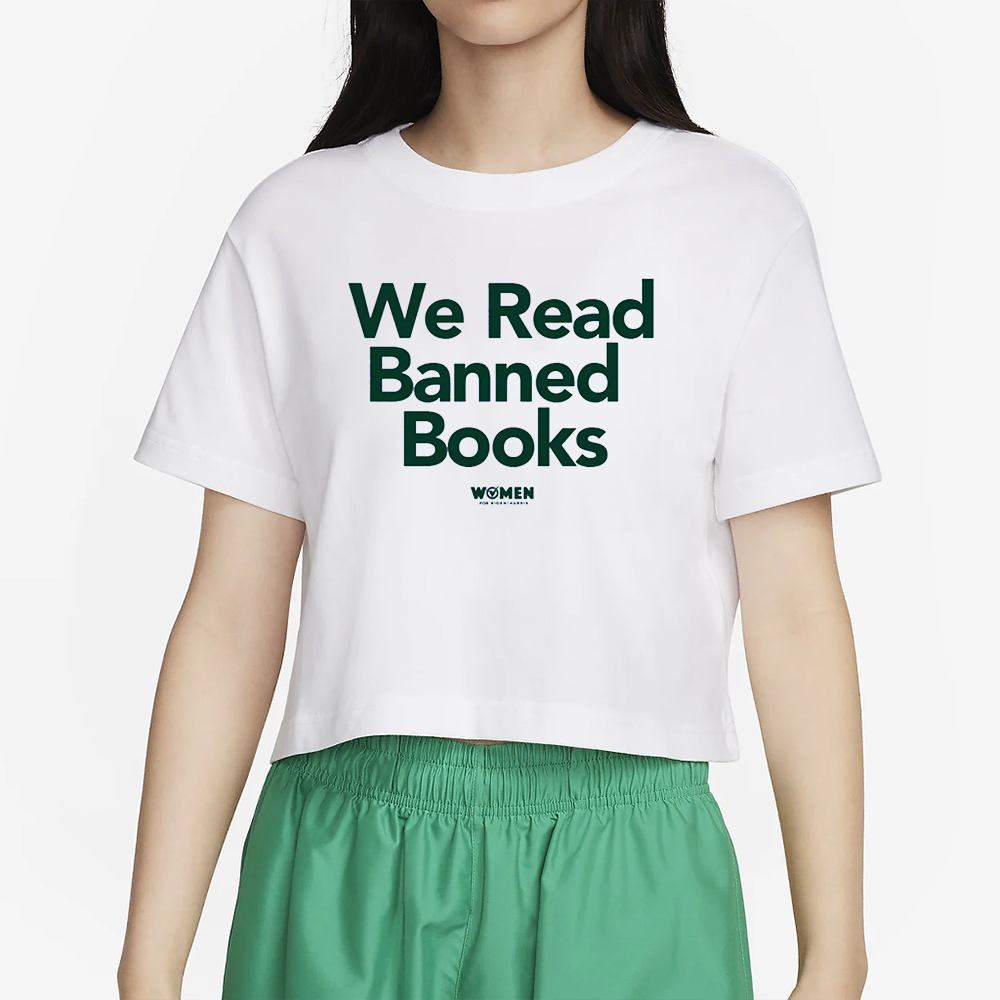 WOMEN FOR BIDEN HARRIS WE READ BANNED BOOKS T-SHIRT 4 WOMEN FOR BIDEN HARRIS WE READ BANNED BOOKS T-SHIRT2