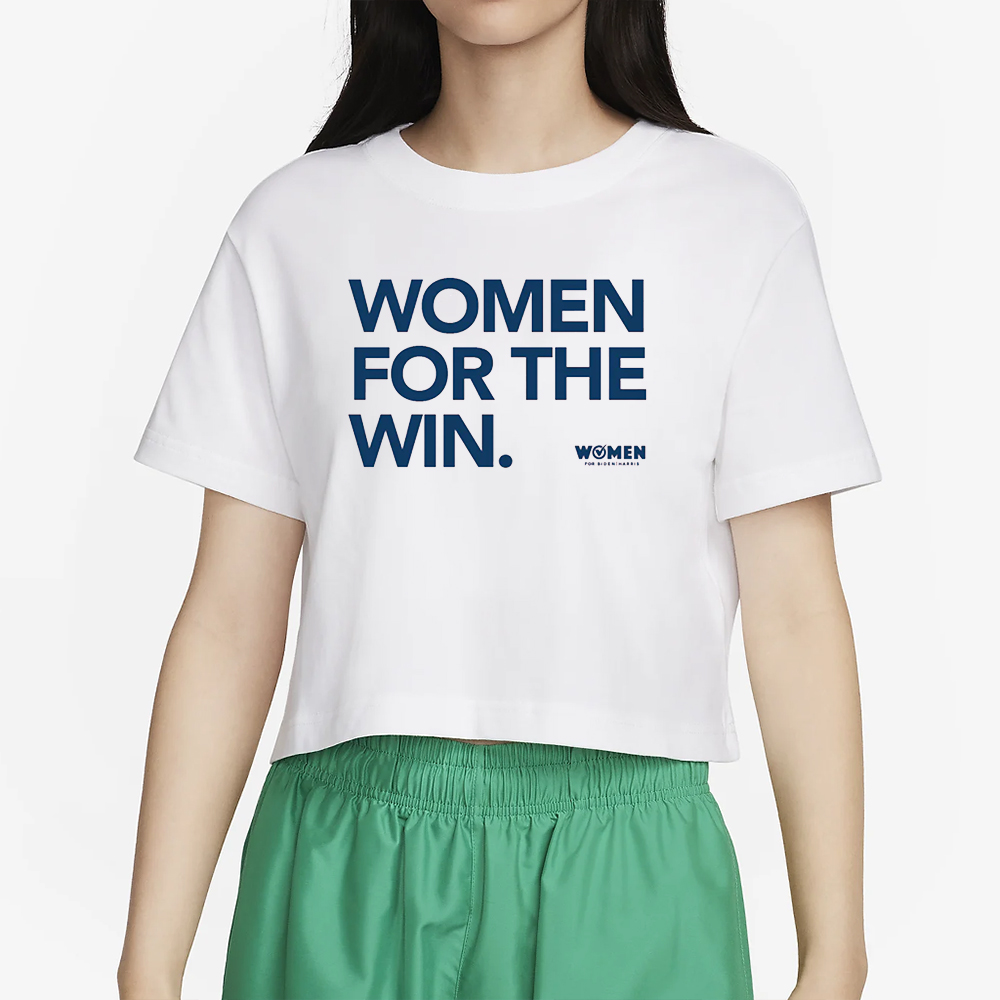 WOMEN FOR BIDEN HARRIS WOMEN FOR THE WIN T-SHIRT 4 WOMEN FOR BIDEN HARRIS WOMEN FOR THE WIN T-SHIRT2