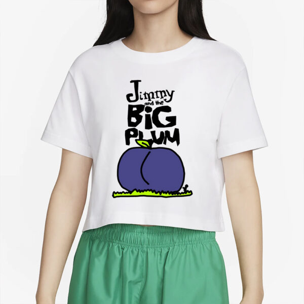 Zoe Bread Jimmy And The Big Plum T-Shirt4