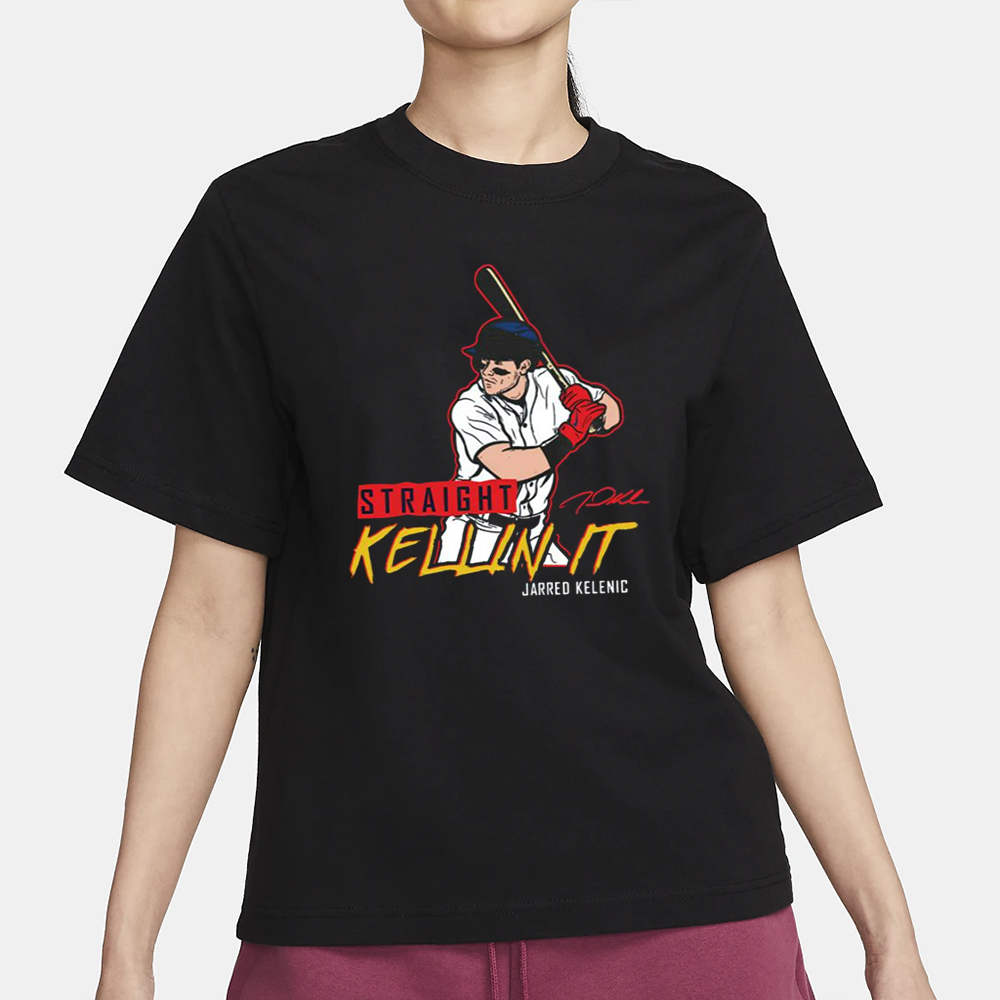 Jarred Kelenic Straight Kellin It Signature T-Shirt1