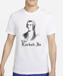 John Locked In T-Shirt̀
