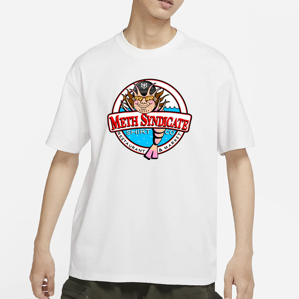 Methsyndicate Restaurant & Market T-Shirt 4 Methsyndicate Restaurant & Market T-ShirtMethsyndicate Restaurant & Market T-Shirt