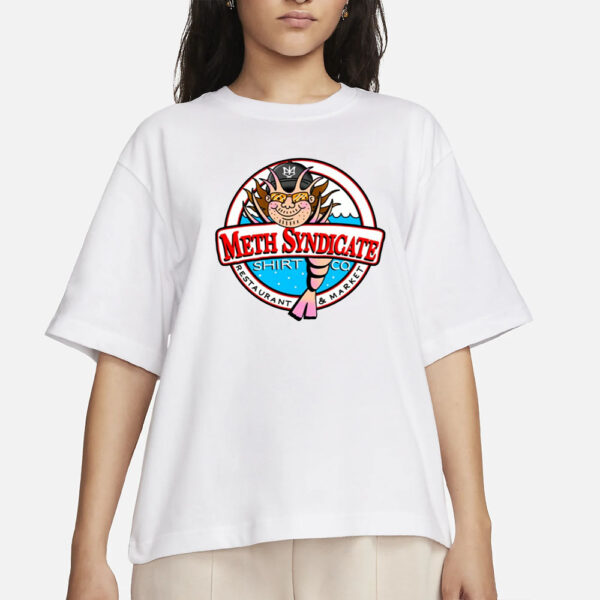 Methsyndicate Restaurant & Market T-Shirts