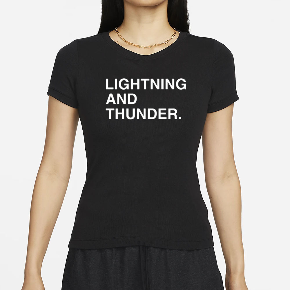 Obvious Shirts Lightning And Thunder T-Shir 4 Obvious Shirts Lightning And Thunder T-Shir