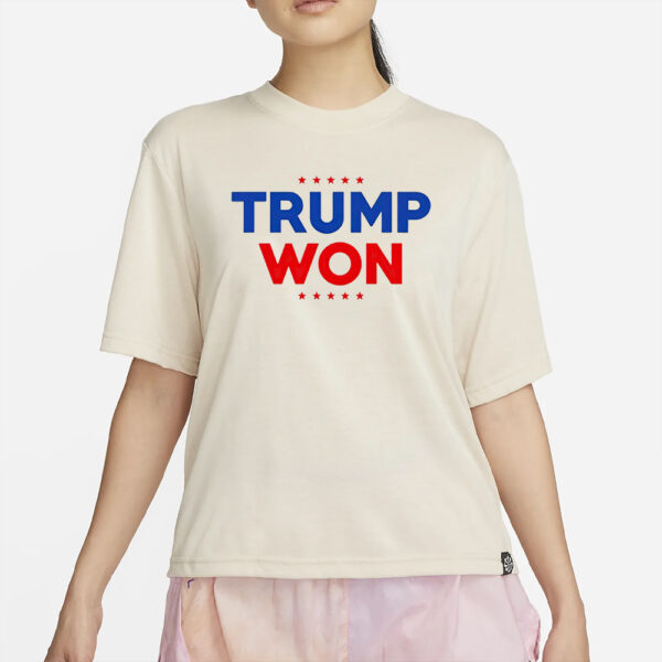 Trump Won Travis Kelce T-Shirt5