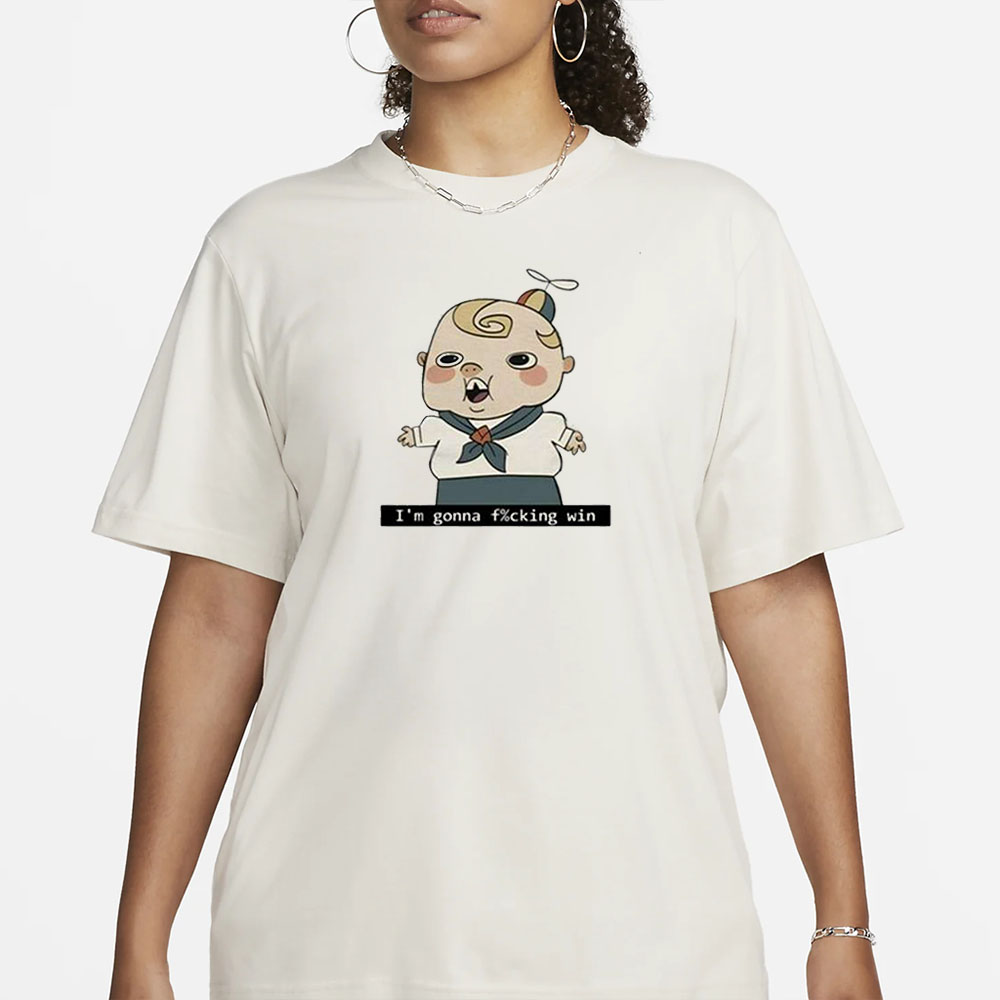Zeddyzi Kayden I’m Gonna Fucking Win T-Shirt1