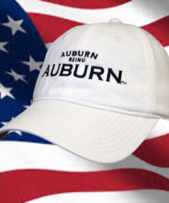 Auburn Tigers Being Auburn Hat 2024