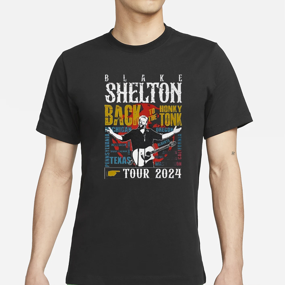 Blake Shelton Back To The Honky Tonk Tour 2024 T-Shirt 4 Blake Shelton Back To The Honky Tonk Tour 2024 T-Shirt