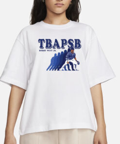 Bobby Witt Jr TBAPSB The Boys Are Playin’ Some Ball T-Shirt