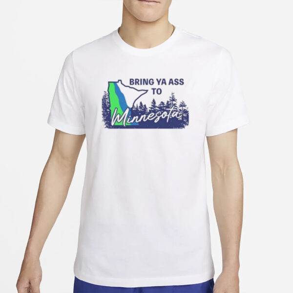 Bring Ya Ass Minnesota ROAD SIGN Hoodie5