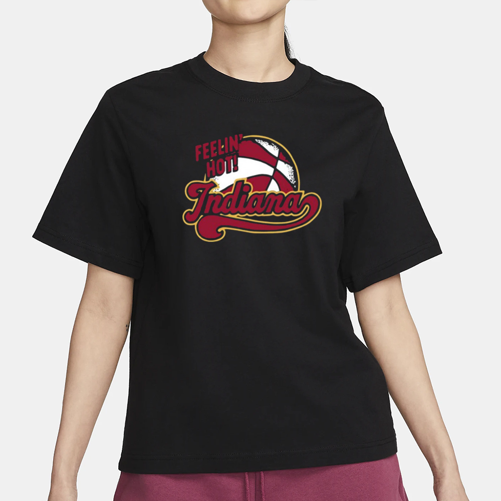 Feelin’ Hot Indiana T-Shirt 4 Feelin’ Hot Indiana T-Shirt1